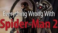 Everything Wrong With Spider-Man 2