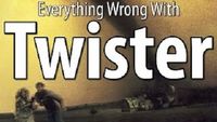 Everything Wrong With Twister
