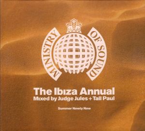 Ministry of Sound: The Ibiza Annual: Summer Ninety Nine