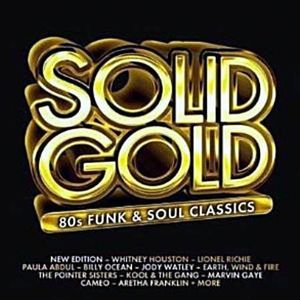 Solid Gold: 80s Funk & Soul Classics