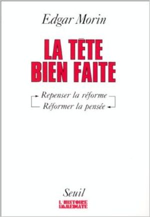 La tête bien faite