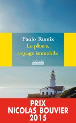 Couverture Le Phare, voyage immobile