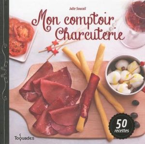 Mon comptoir charcuterie