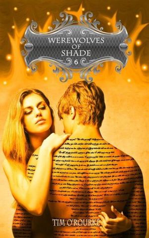 Werewolves of Shade (Part Six)