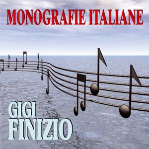 Monografie italiane: Gigi Finizio 2