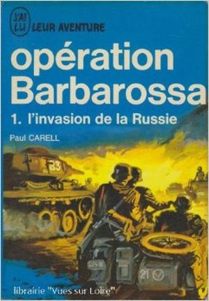 Opération Barbarossa : l'invasion de la russie