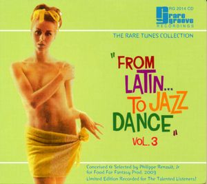 From Latin to Jazz Dance, Volume 3