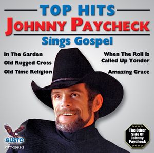 Top Hits: Johnny Paycheck Sings Gospel