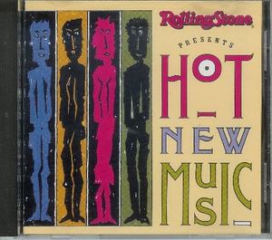 Rolling Stone Presents Hot New Music