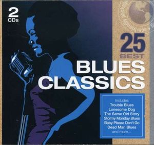25 Best Blues Classics