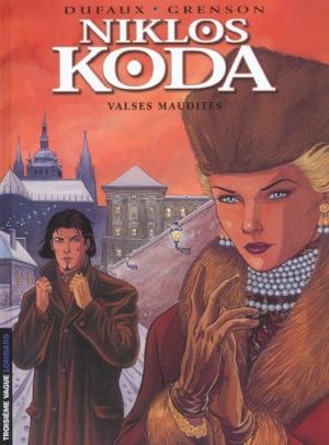 Valses maudites - Niklos Koda, tome 4