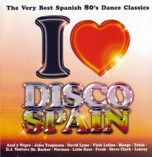 I Love Disco Spain, Volume 1