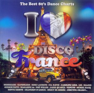 I Love Disco France 80's