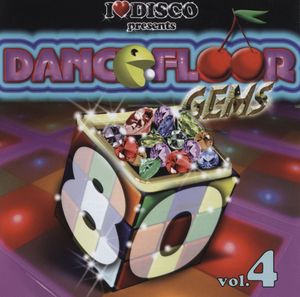 I Love Disco presents Dancefloor Gems 80's, Volume 4