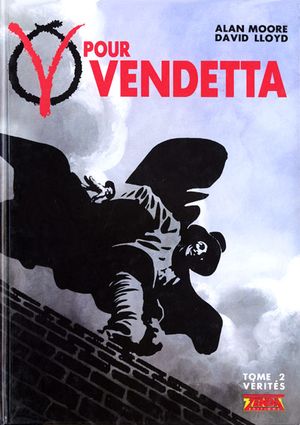 Vérités - V pour Vendetta, tome 2