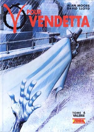 Valérie - V pour Vendetta, tome 4