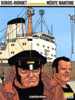 Mérite Maritime, tome 1