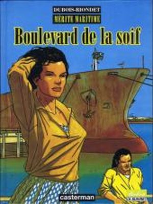 Mérite Maritime, tome 2