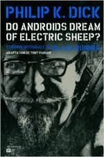 Couverture Do Androids Dream of Electric Sheep?, tome 3