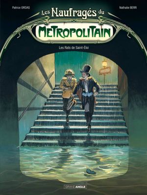 Les naufragés du métropolitain Tome 1