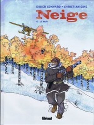 Le mur - Neige, tome 13