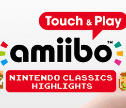 image-https://media.senscritique.com/media/000010191756/0/Amiibo_Touch_Play_Nintendo_Classics_Highlights.png