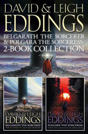 Belgarath the Sorcerer and Polgara the Sorceress: 2-Book Collection