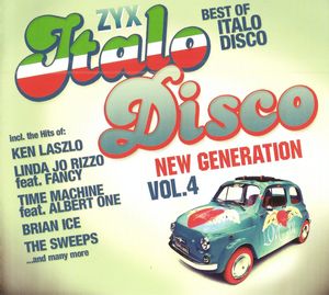 ZYX Italo Disco: New Generation, Vol. 4