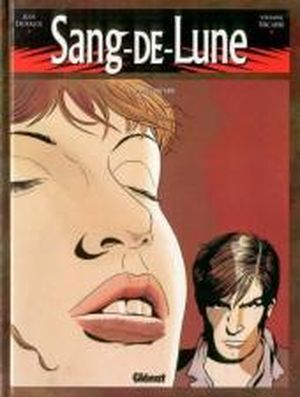 Sang-Désir - Sang-de-Lune, tome 3