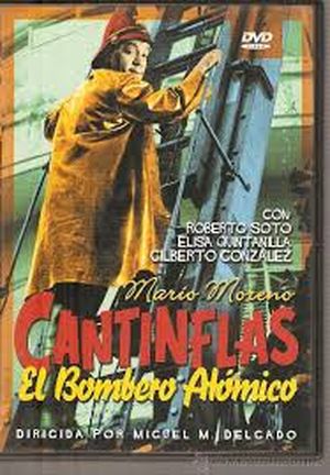 Cantinflas : El bombero atomico