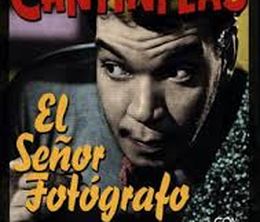 image-https://media.senscritique.com/media/000010205697/0/cantinflas_el_senor_fotografo.jpg