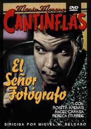 Cantinflas: El señor fotografo