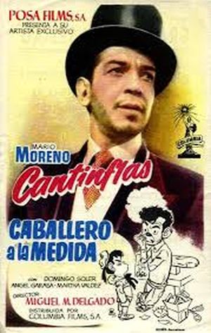 Cantinflas : Caballero a la medida