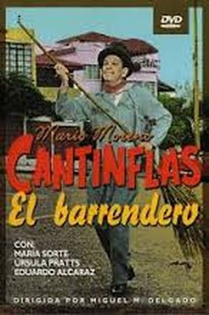 Cantinflas : El barrendero