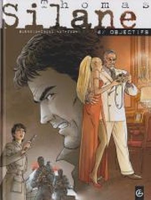 Thomas Silane - Tome 4 - Objectifs