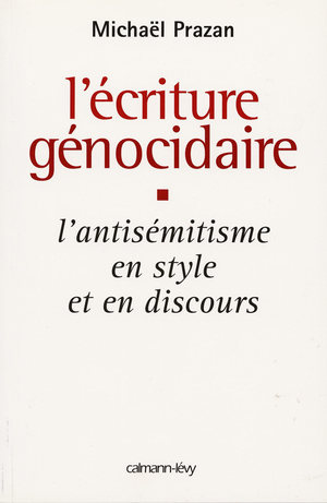 L'écriture génocidaire