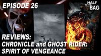 Chronicle and Ghost Rider: Spirit of Vengeance