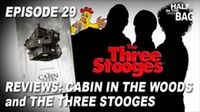 Cabin in the Woods and The Three Stooges