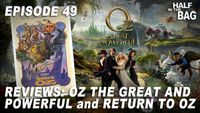 Oz the Great and Powerful and Return to Oz