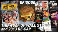 The Wolf of Wall Street and 2013 Re-cap