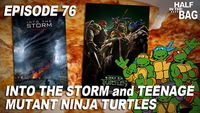 Into the Storm and Teenage Mutant Ninja Turtles