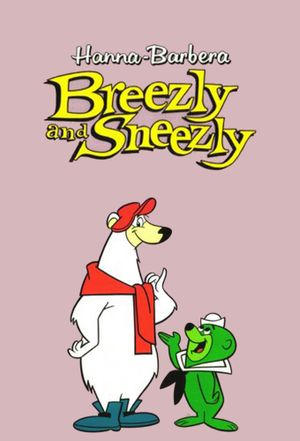 Breezly and Sneezly