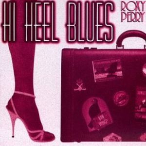 Hi Heel Blues