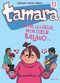Entre les deux, mon cœur balance... - Tamara, tome 13