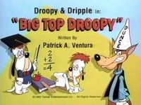 Big Top Droopy