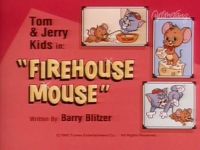 Firehouse Mouse