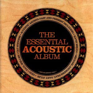 The Essential Acoustic Album