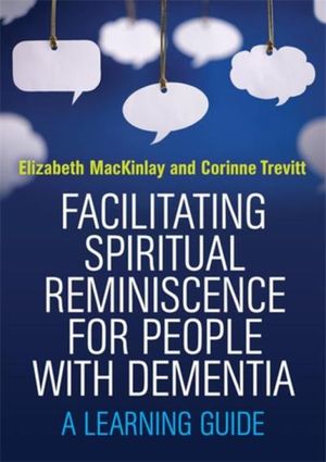 Facilitating Spiritual Reminiscence for People with Dementia