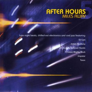 After Hours: Miles Away