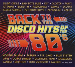 Back to the Disco Hits of the 80’s